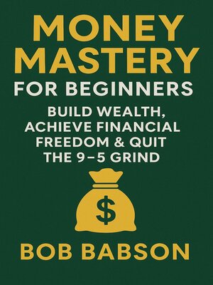 cover image of Money Mastery for Beginners